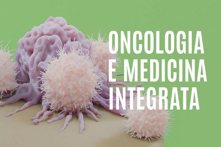 Oncologia e Medicina Integrata 